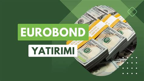 Eurobond yatırımı